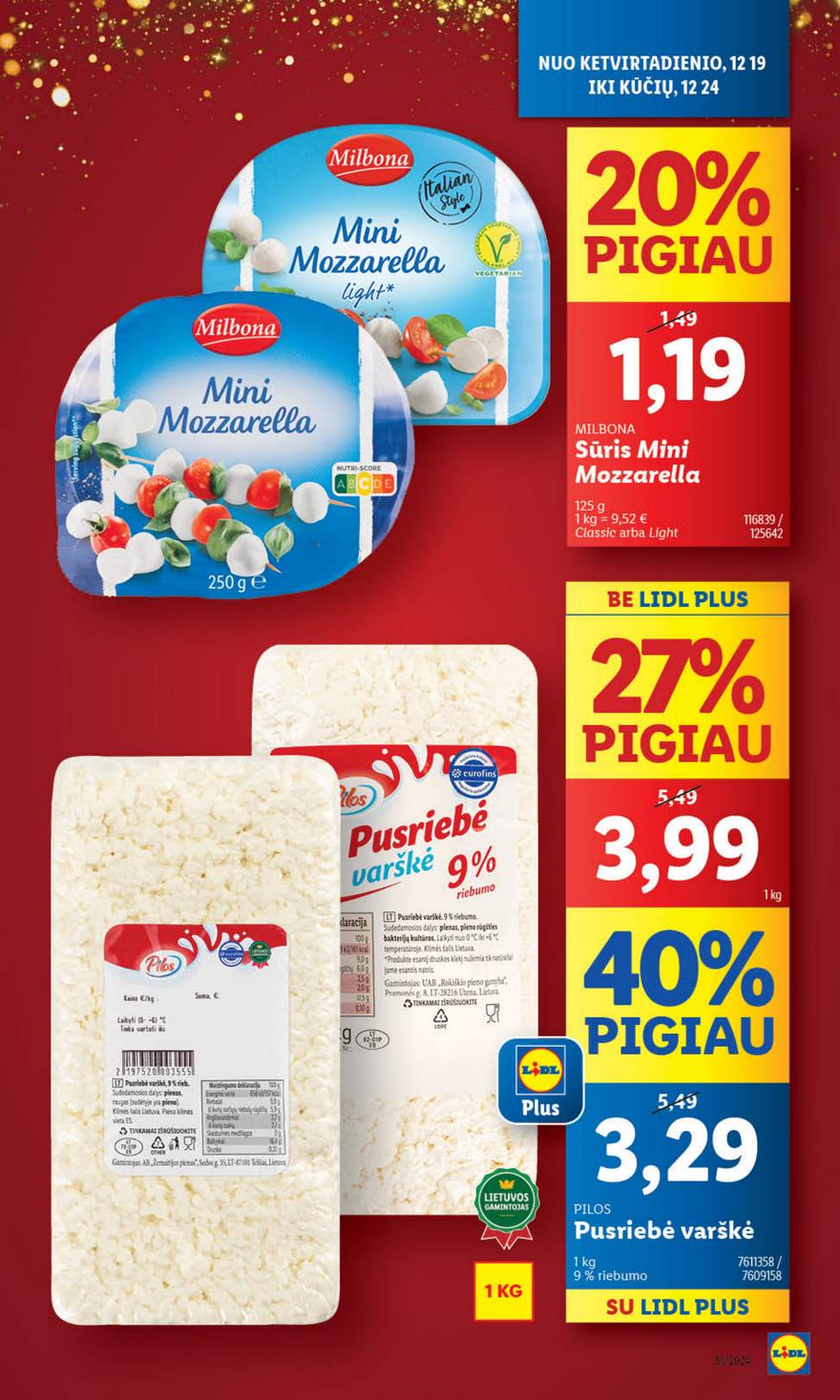 Lidl leidinys naujas akcijos nuo 
  2024-12-16 iki 
  2024-12-24 | Leidinukas.lt puslapis 44