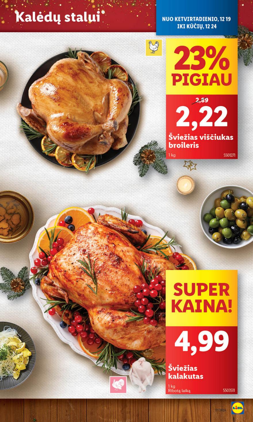 Lidl leidinys naujas akcijos nuo 
  2024-12-16 iki 
  2024-12-24 | Leidinukas.lt puslapis 48