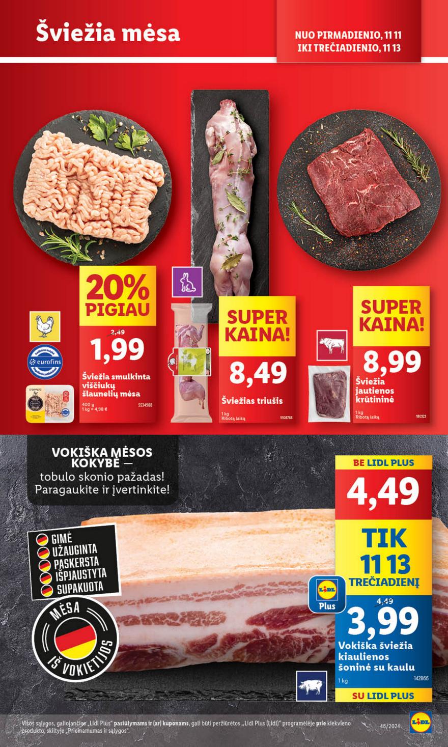 Lidl leidinys akcijos nuo 
  2024-11-11 iki 
  2024-11-17 | Leidinukas.lt puslapis 7