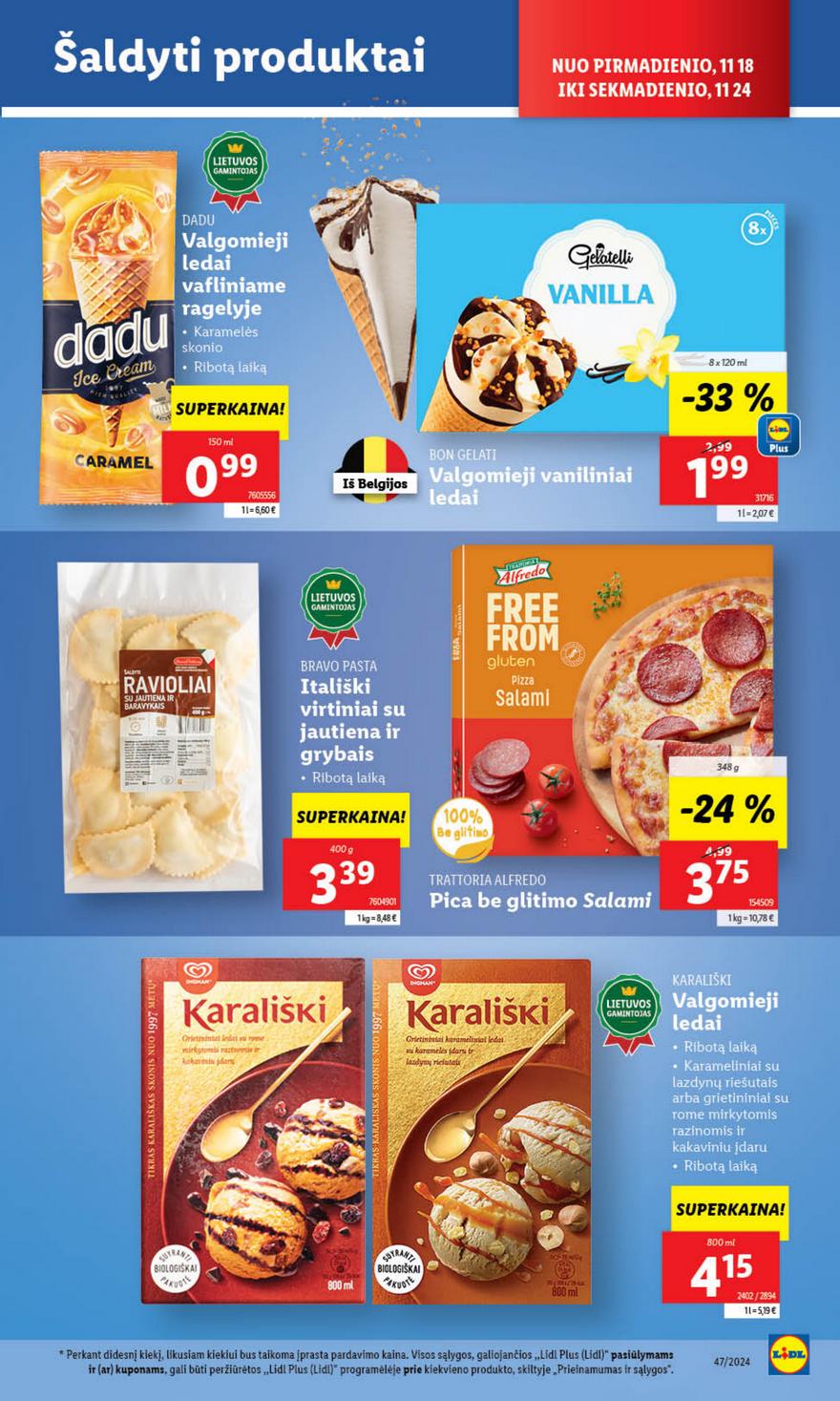 Lidl leidinys akcijos nuo 
  2024-11-18 iki 
  2024-11-24 | Leidinukas.lt puslapis 21