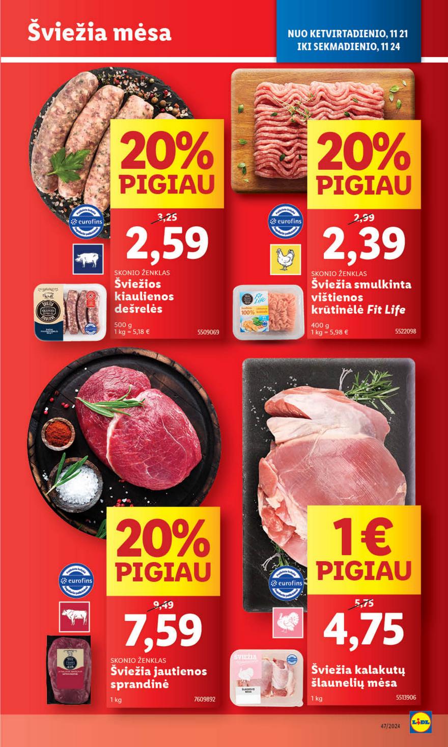 Lidl leidinys akcijos nuo 
  2024-11-18 iki 
  2024-11-24 | Leidinukas.lt puslapis 39