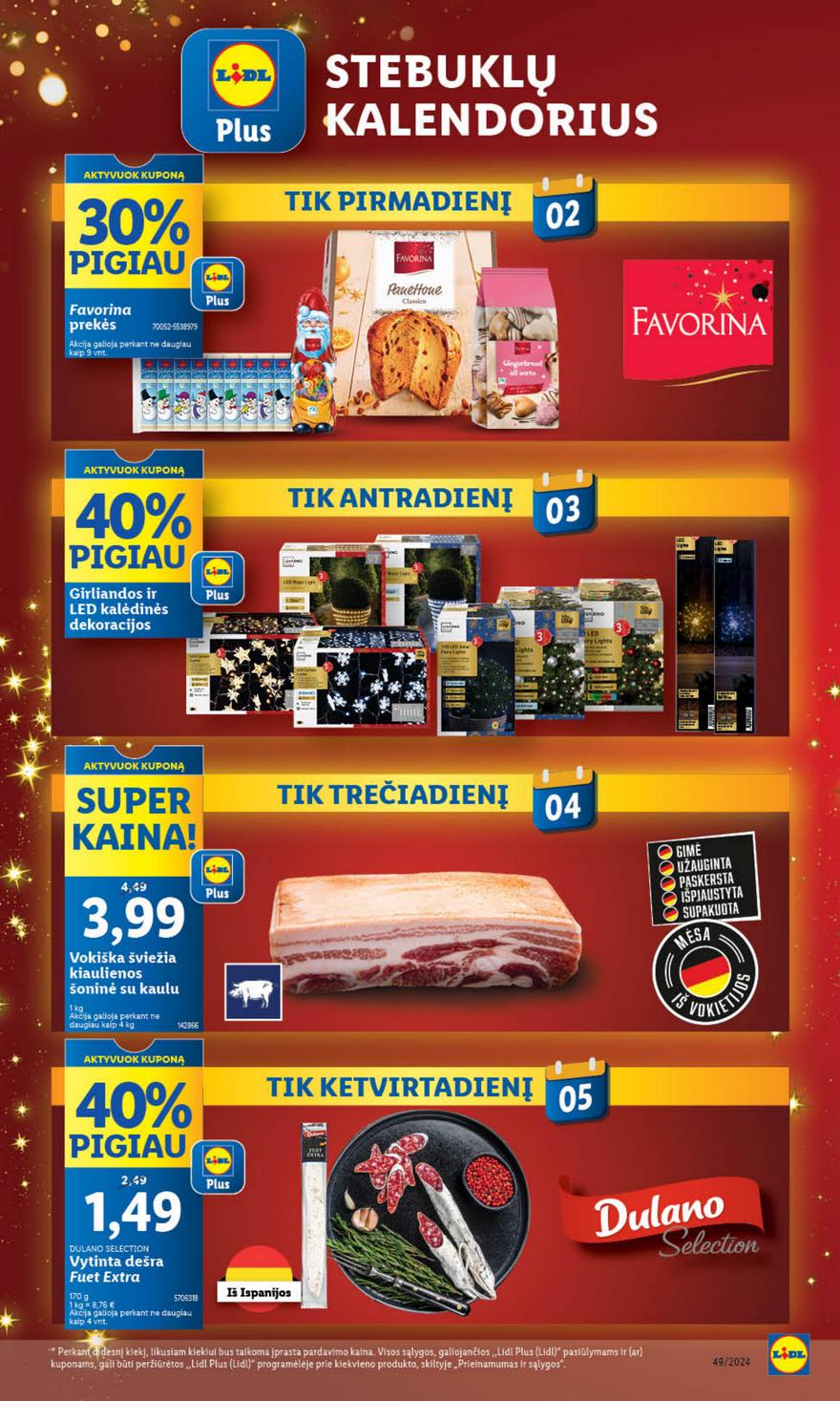 Lidl leidinys akcijos nuo 
  2024-12-02 iki 
  2024-12-08 | Leidinukas.lt puslapis 2