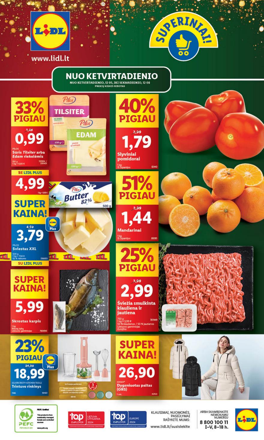 Lidl leidinys akcijos nuo 
  2024-12-02 iki 
  2024-12-08 | Leidinukas.lt puslapis 42