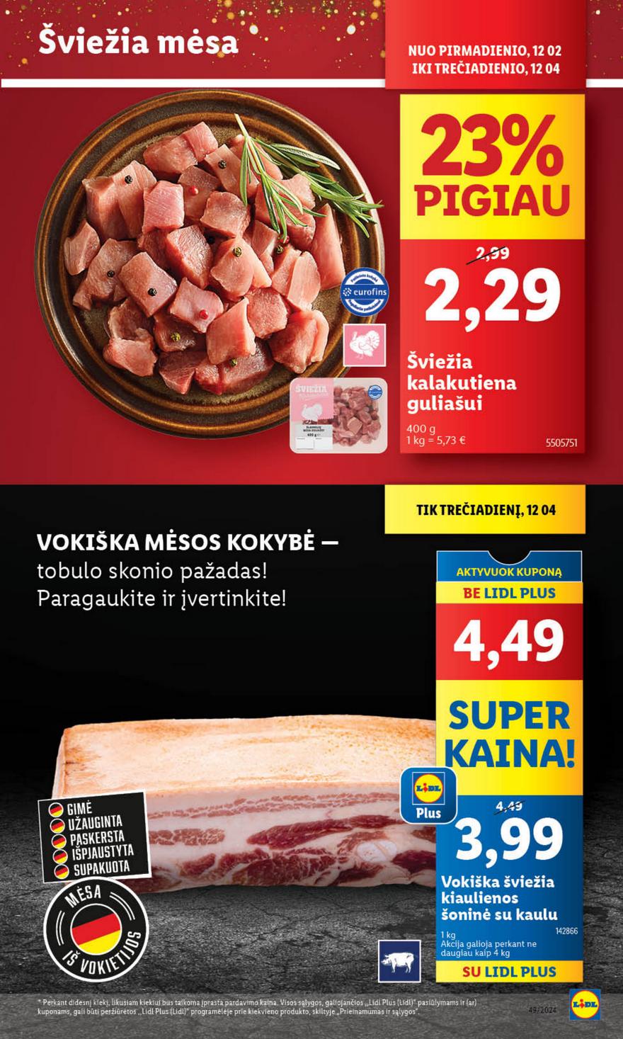 Lidl leidinys akcijos nuo 
  2024-12-02 iki 
  2024-12-08 | Leidinukas.lt puslapis 8