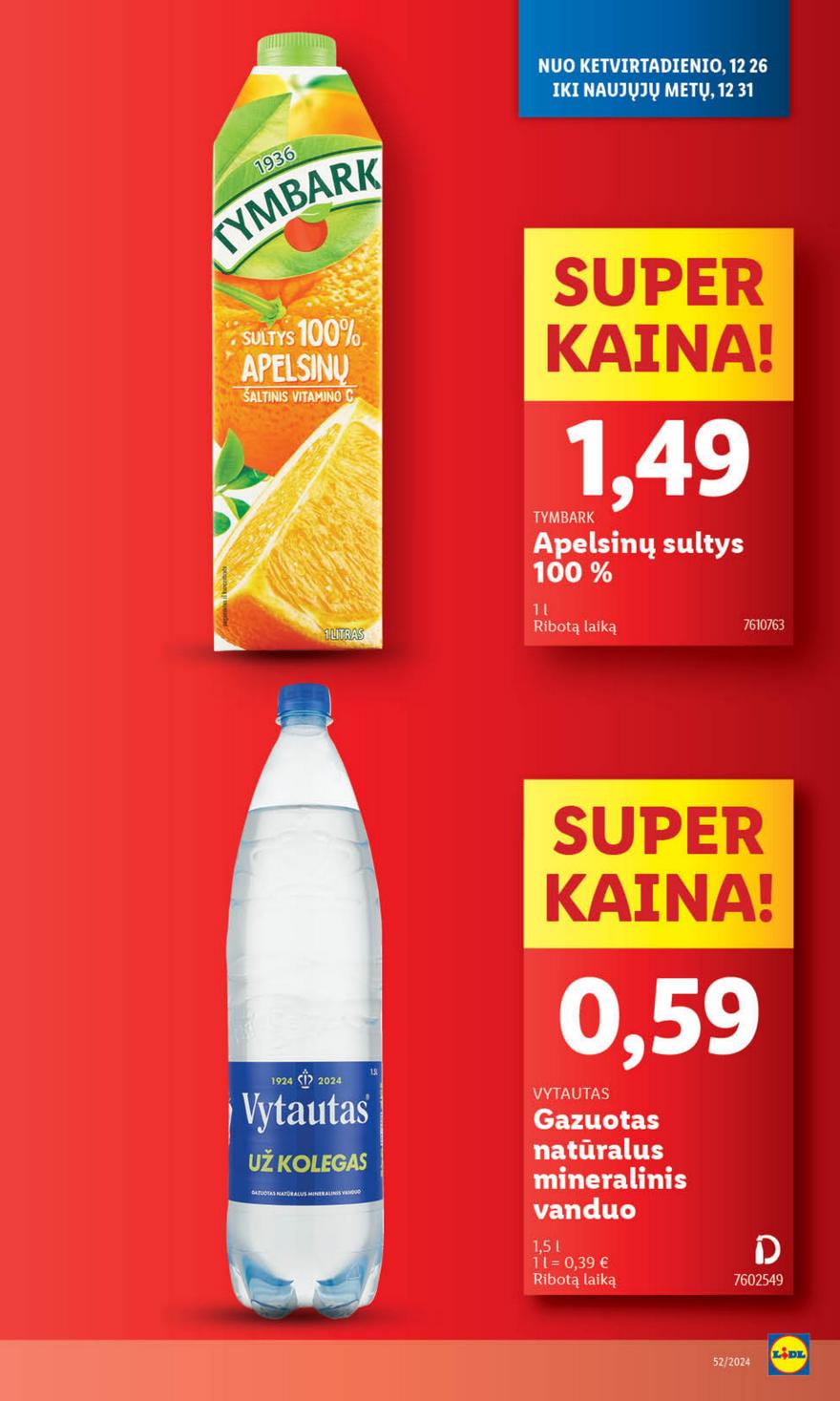 Lidl leidinys akcijos nuo 
  2024-12-26 iki 
  2024-12-31 | Leidinukas.lt puslapis 18