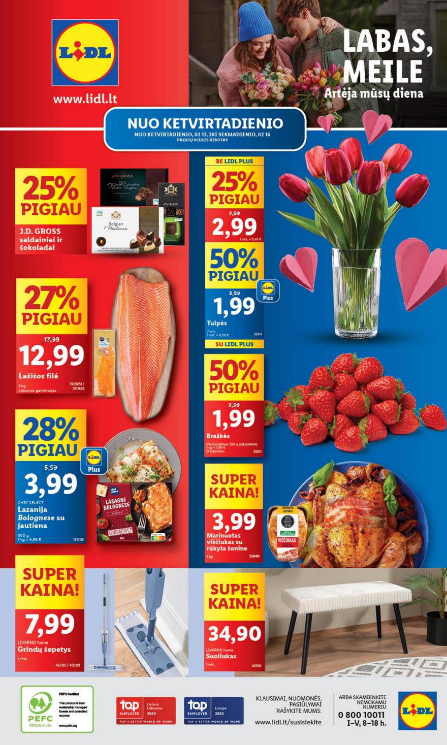 Lidl leidinys akcijos nuo 
  2025-02-10 iki 
  2025-02-16 | Leidinukas.lt puslapis 40