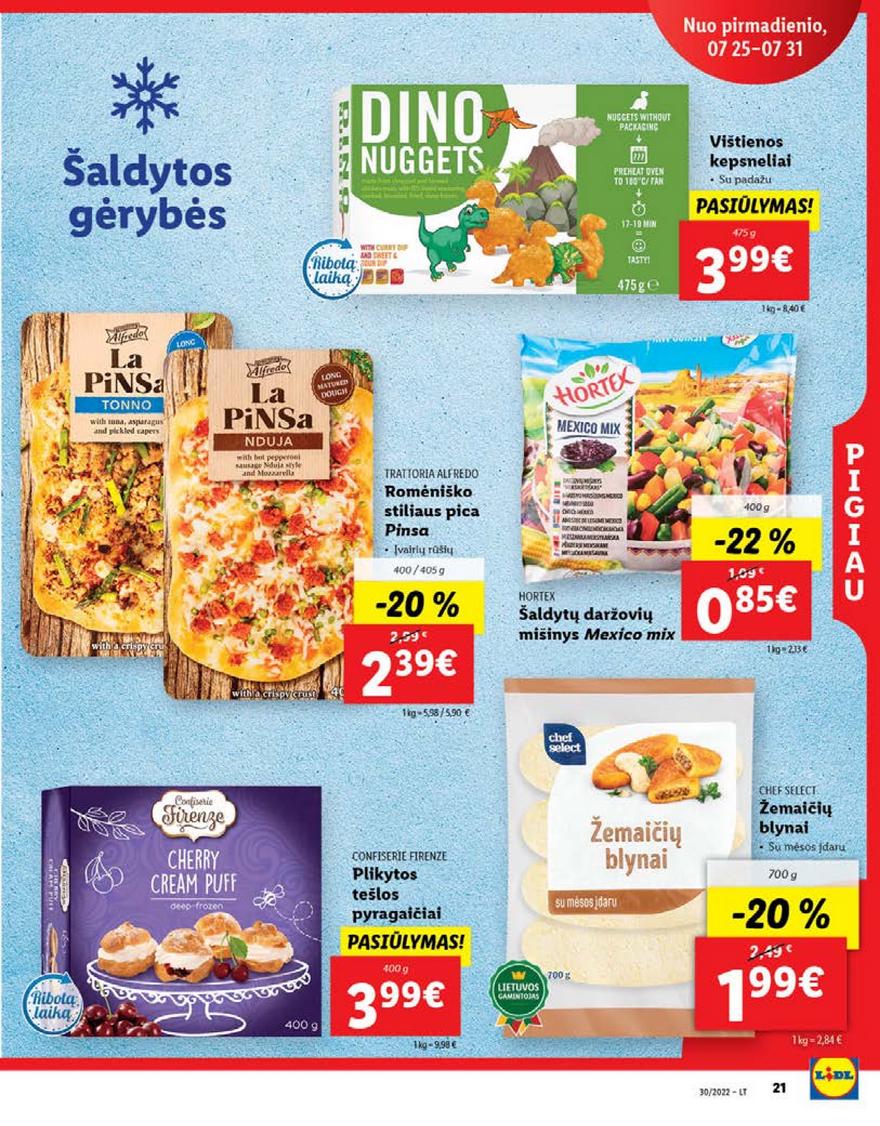 Lidl maisto prekių leidinys akcijos nuo 
  2022-07-25 iki 
  2022-07-31 | Leidinukas.lt puslapis 21