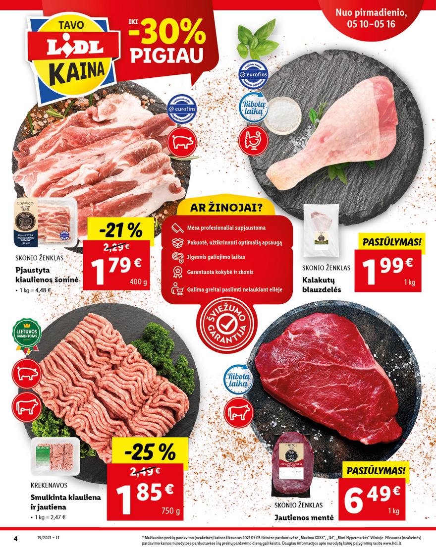 Lidl maisto prekių pasiūlymai akcijos nuo 
  2021-05-10 iki 
  2021-05-16 | Leidinukas.lt puslapis 4