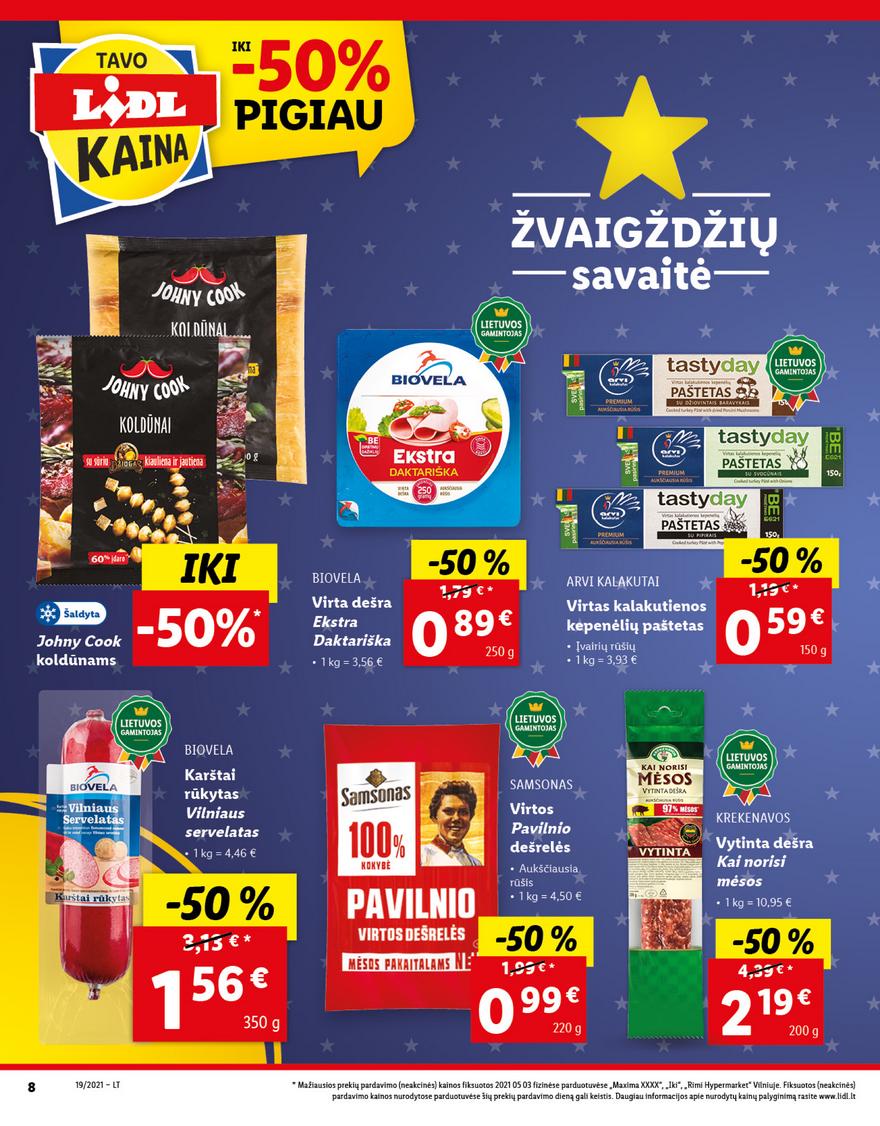 Lidl maisto prekių pasiūlymai akcijos nuo 
  2021-05-10 iki 
  2021-05-16 | Leidinukas.lt puslapis 8