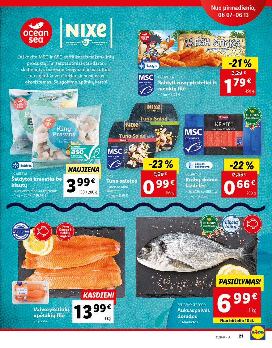 Lidl maisto prekių pasiūlymai akcijos nuo 
  2021-06-07 iki 
  2021-06-13 | Leidinukas.lt puslapis 21