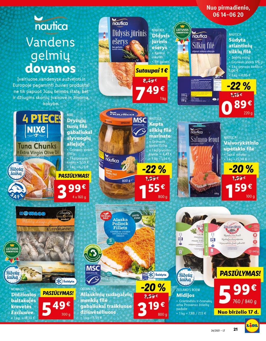 Lidl maisto prekių pasiūlymai akcijos nuo 
  2021-06-14 iki 
  2021-06-20 | Leidinukas.lt puslapis 21