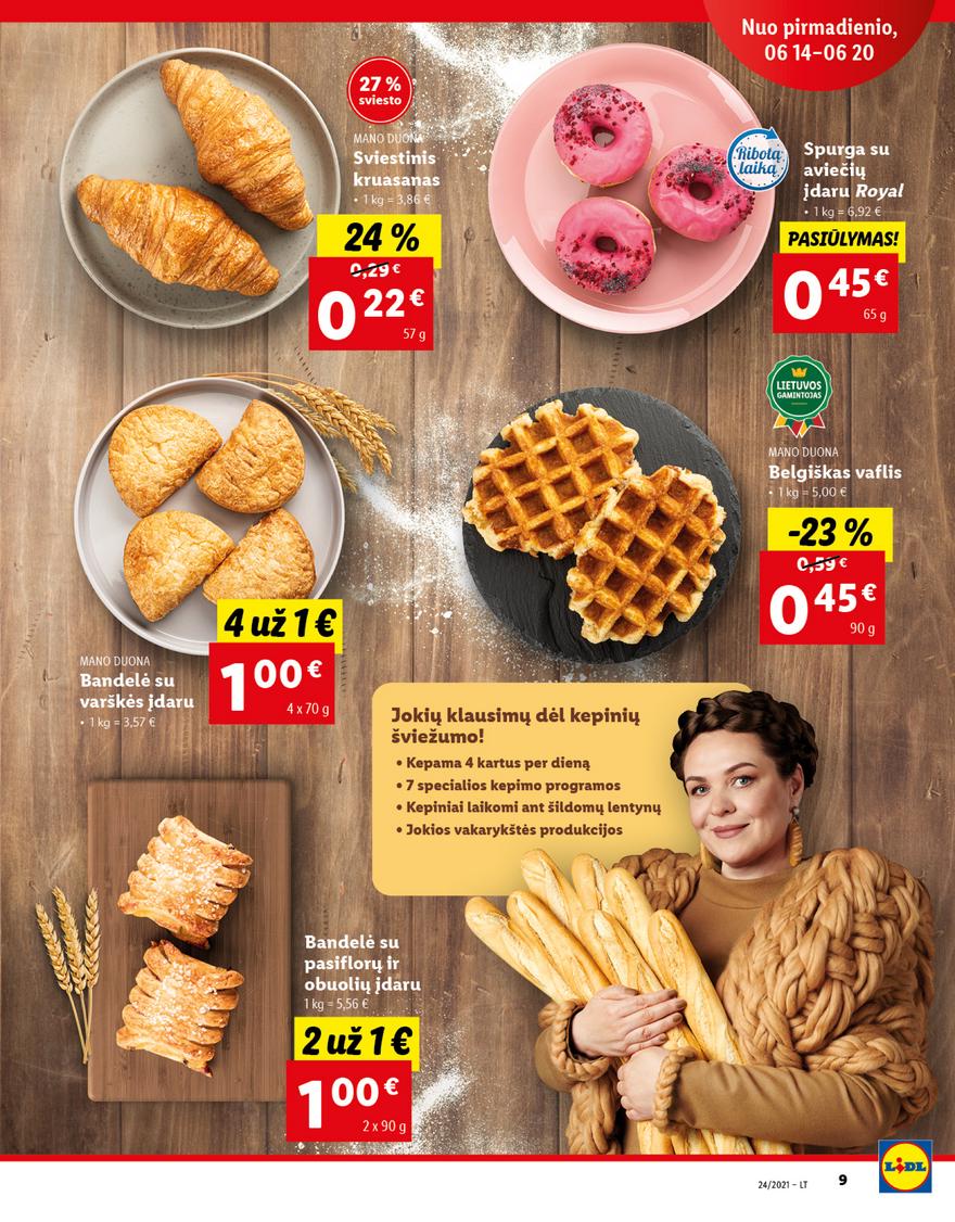 Lidl maisto prekių pasiūlymai akcijos nuo 
  2021-06-14 iki 
  2021-06-20 | Leidinukas.lt puslapis 9