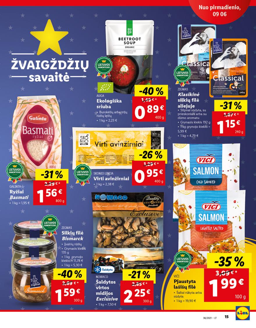 Lidl maisto prekių pasiūlymai akcijos nuo 
  2021-09-06 iki 
  2021-09-12 | Leidinukas.lt puslapis 15