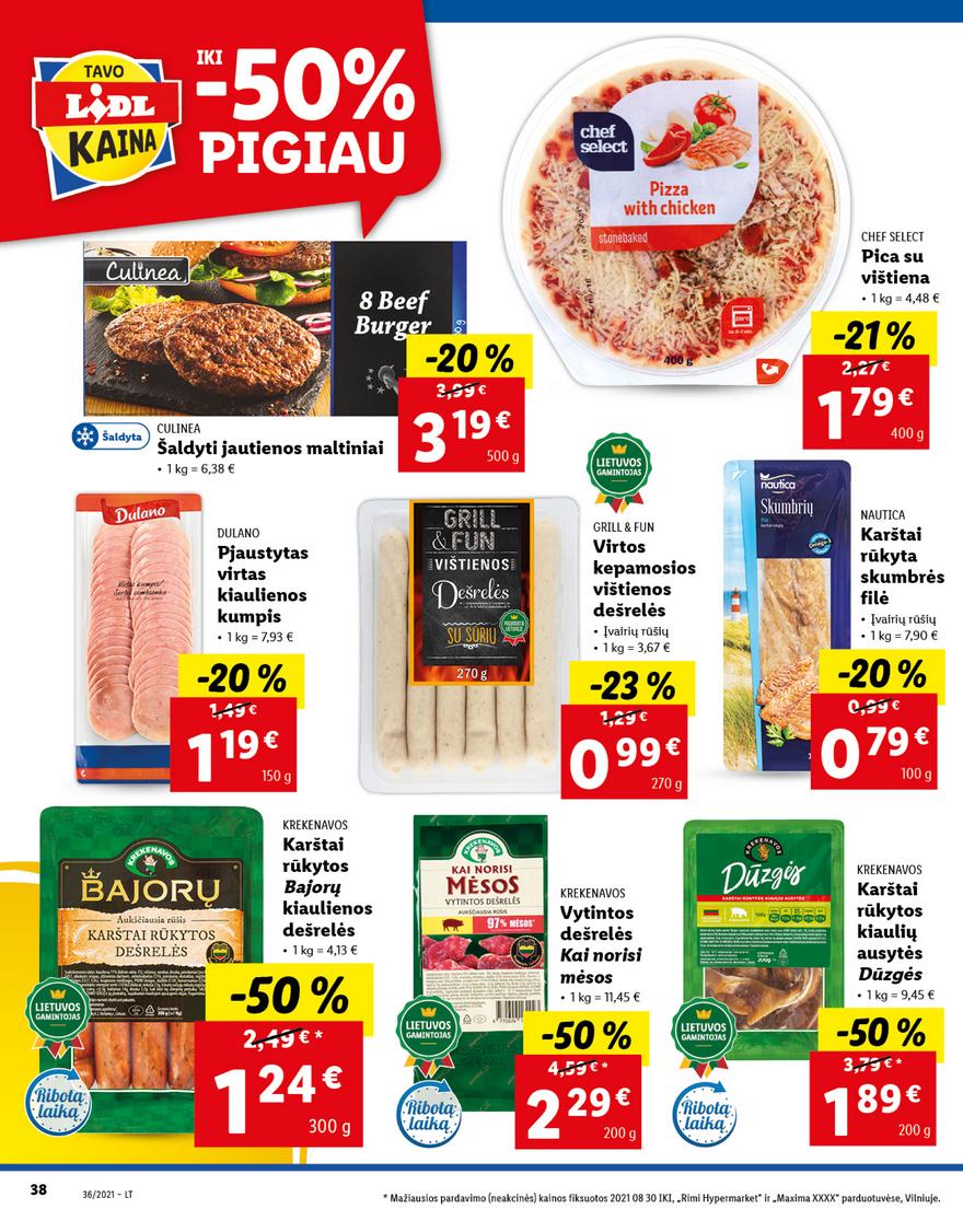 Lidl maisto prekių pasiūlymai akcijos nuo 
  2021-09-06 iki 
  2021-09-12 | Leidinukas.lt puslapis 38