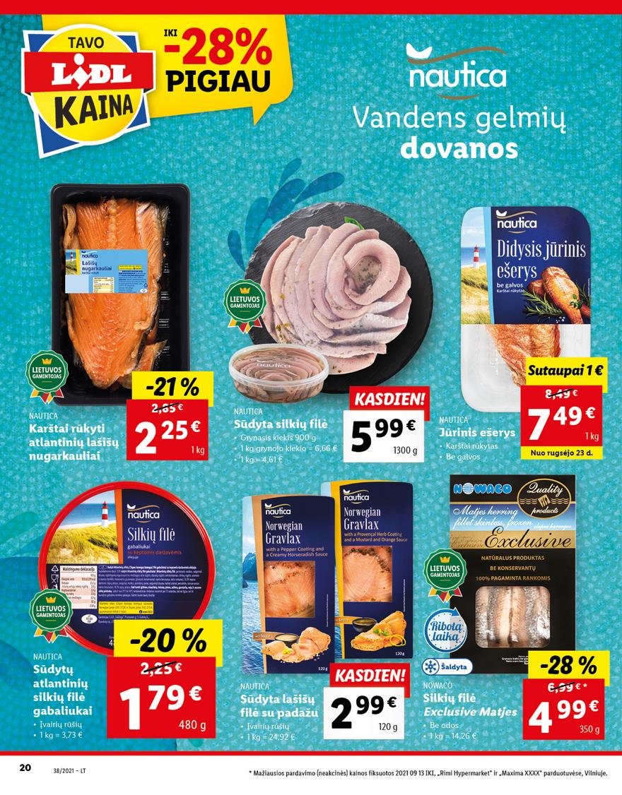 Lidl maisto prekių pasiūlymai akcijos nuo 
  2021-09-20 iki 
  2021-09-26 | Leidinukas.lt puslapis 20