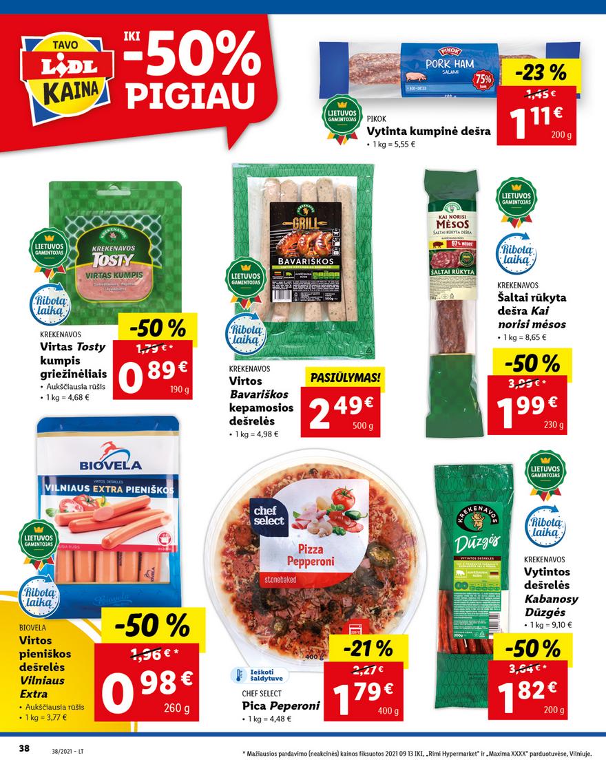 Lidl maisto prekių pasiūlymai akcijos nuo 
  2021-09-20 iki 
  2021-09-26 | Leidinukas.lt puslapis 38