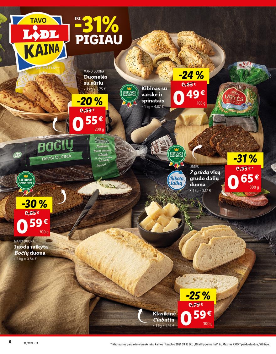 Lidl maisto prekių pasiūlymai akcijos nuo 
  2021-09-20 iki 
  2021-09-26 | Leidinukas.lt puslapis 6