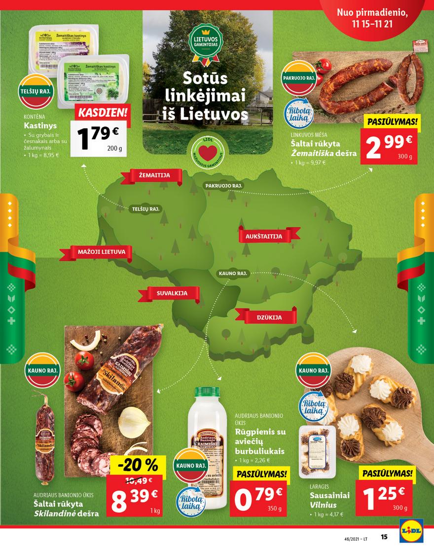 Lidl maisto prekių pasiūlymai akcijos nuo 
  2021-11-15 iki 
  2021-11-21 | Leidinukas.lt puslapis 15