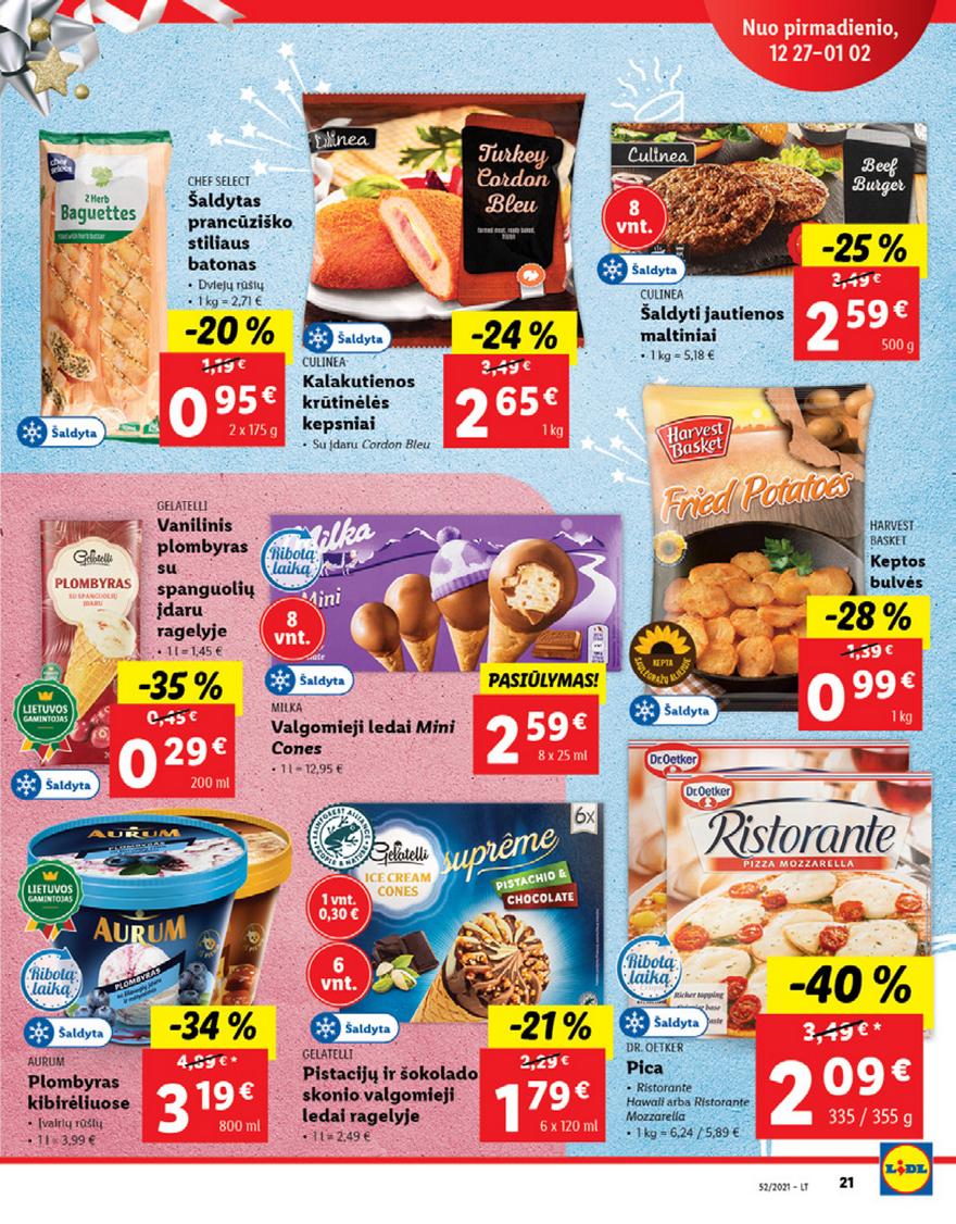 Lidl maisto prekių pasiūlymai akcijos nuo 
  2021-12-27 iki 
  2022-01-02 | Leidinukas.lt puslapis 21