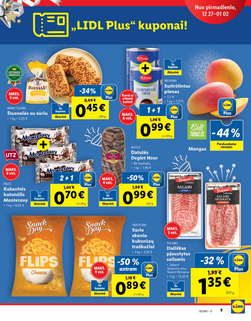 Lidl maisto prekių pasiūlymai akcijos nuo 
  2021-12-27 iki 
  2022-01-02 | Leidinukas.lt puslapis 5