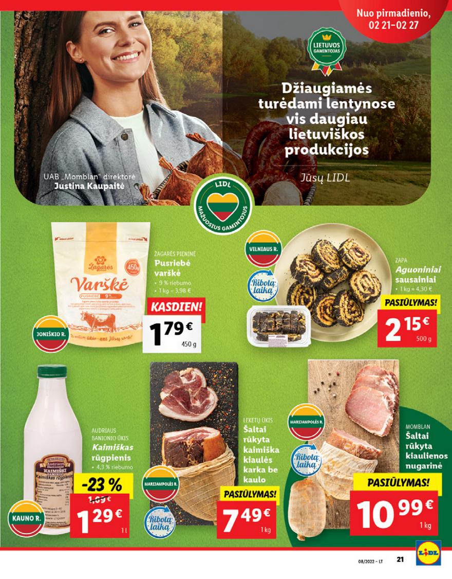 Lidl maisto prekių pasiūlymai akcijos nuo 
  2022-02-21 iki 
  2022-02-27 | Leidinukas.lt puslapis 21