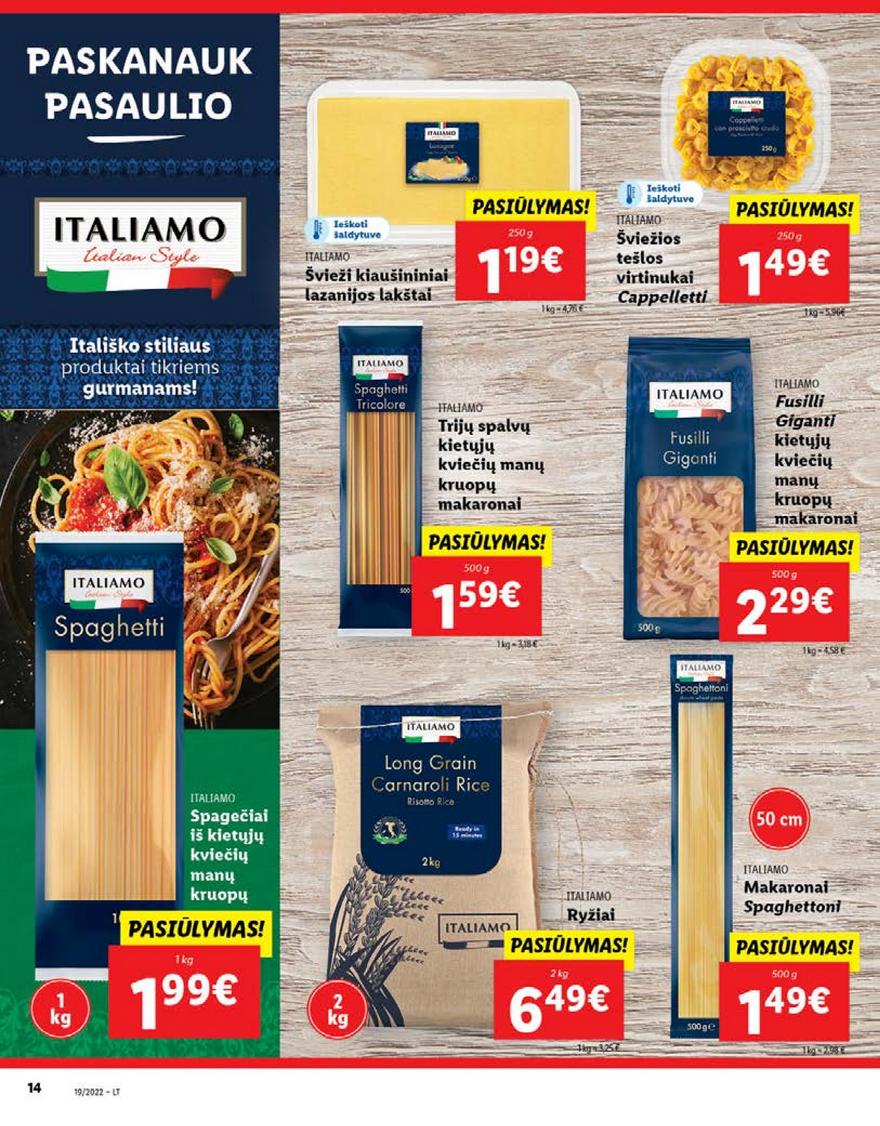 Lidl maisto prekių pasiūlymai akcijos nuo 
  2022-05-09 iki 
  2022-05-15 | Leidinukas.lt puslapis 14