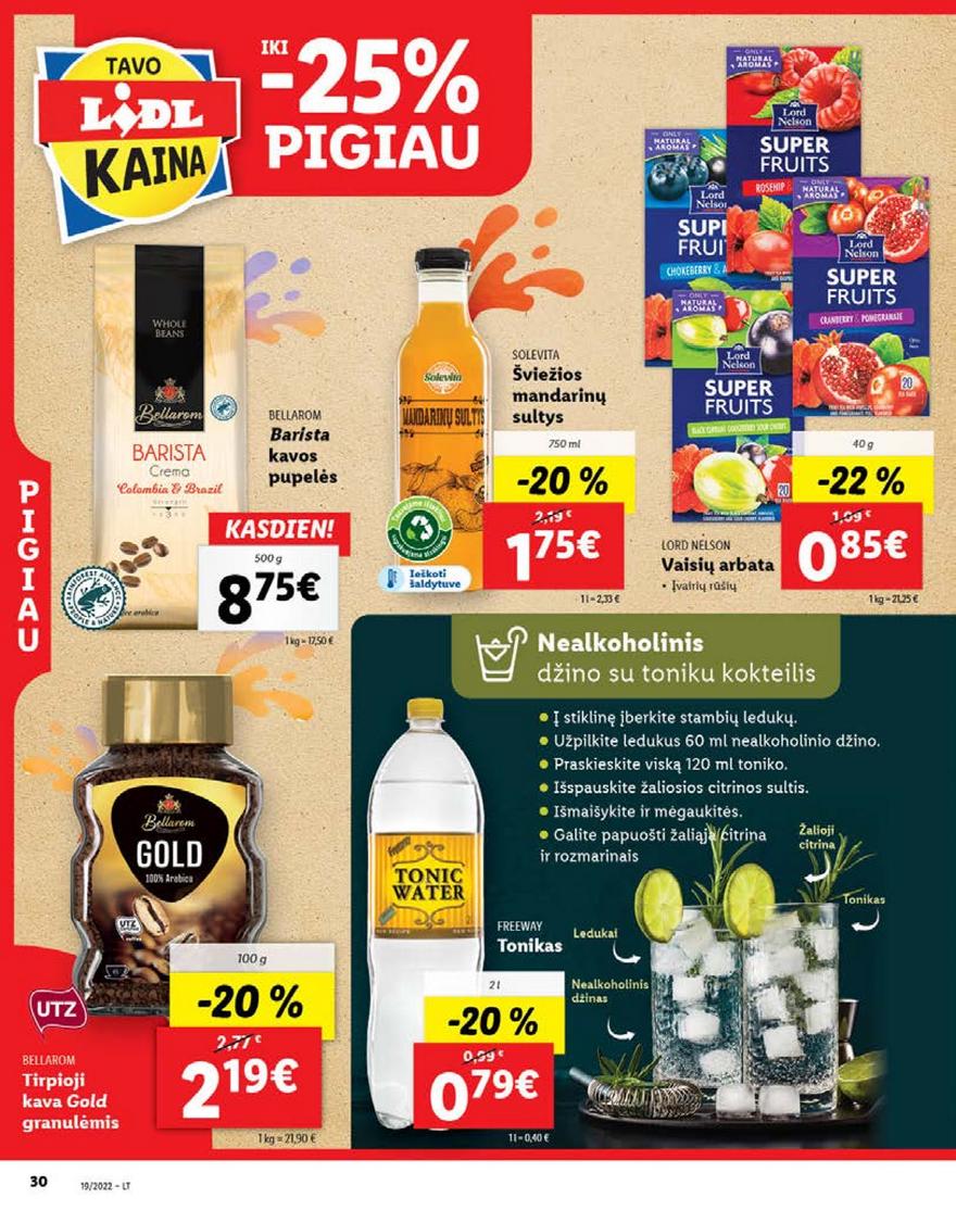 Lidl maisto prekių pasiūlymai akcijos nuo 
  2022-05-09 iki 
  2022-05-15 | Leidinukas.lt puslapis 30