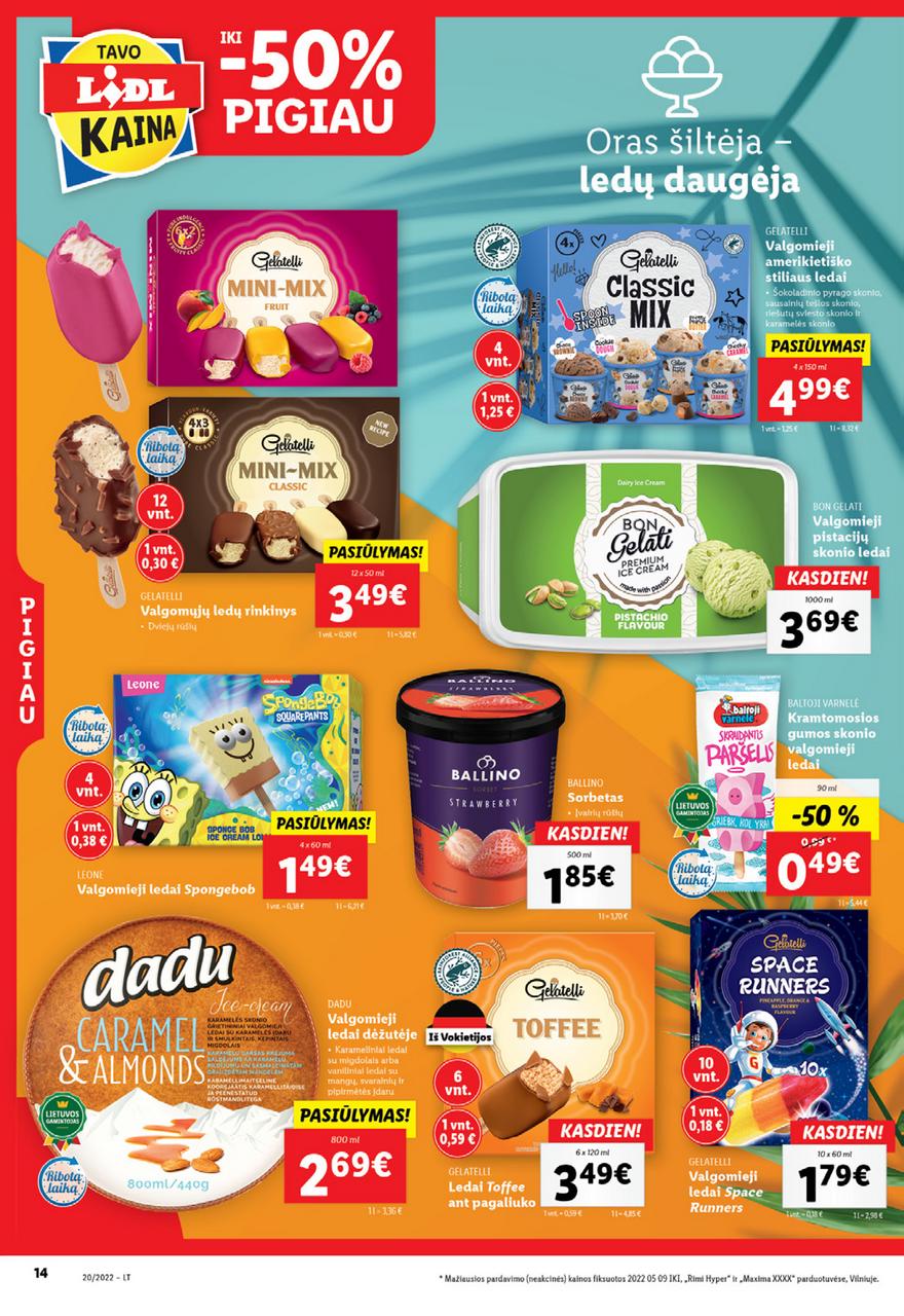 Lidl maisto prekių pasiūlymai akcijos nuo 
  2022-05-16 iki 
  2022-05-22 | Leidinukas.lt puslapis 14