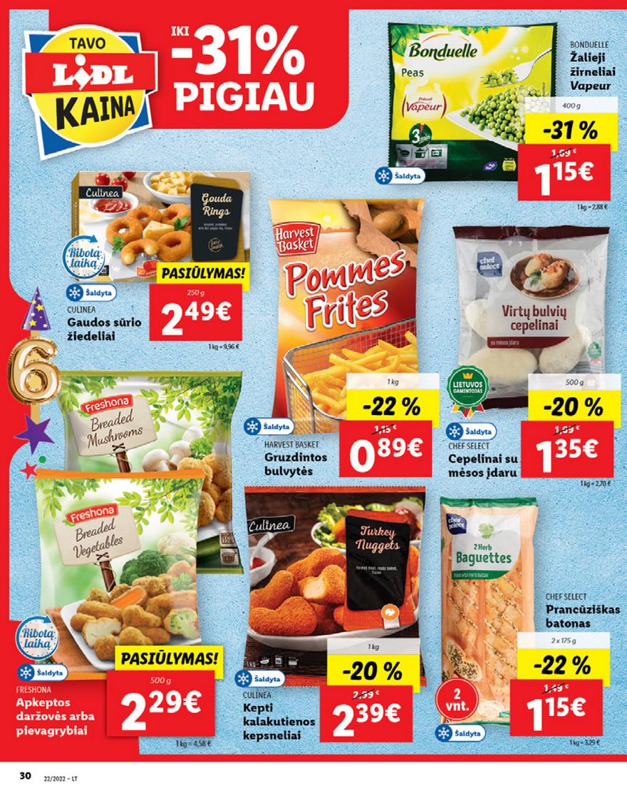 Lidl maisto prekių pasiūlymai akcijos nuo 
  2022-05-30 iki 
  2022-06-05 | Leidinukas.lt puslapis 30