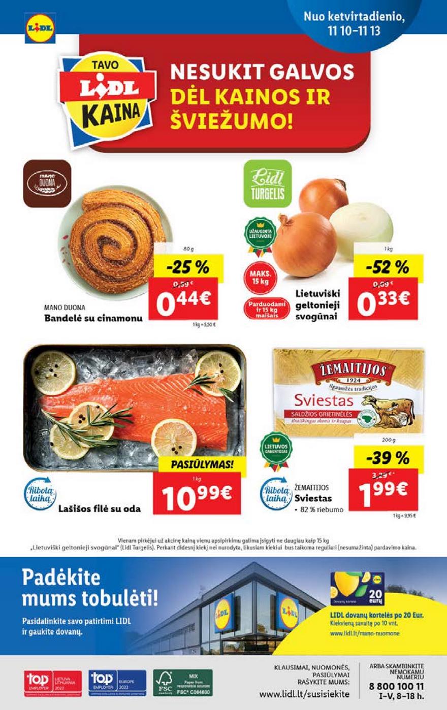 Lidl maisto prekių pasiūlymai akcijos nuo 
  2022-11-07 iki 
  2022-11-13 | Leidinukas.lt puslapis 40