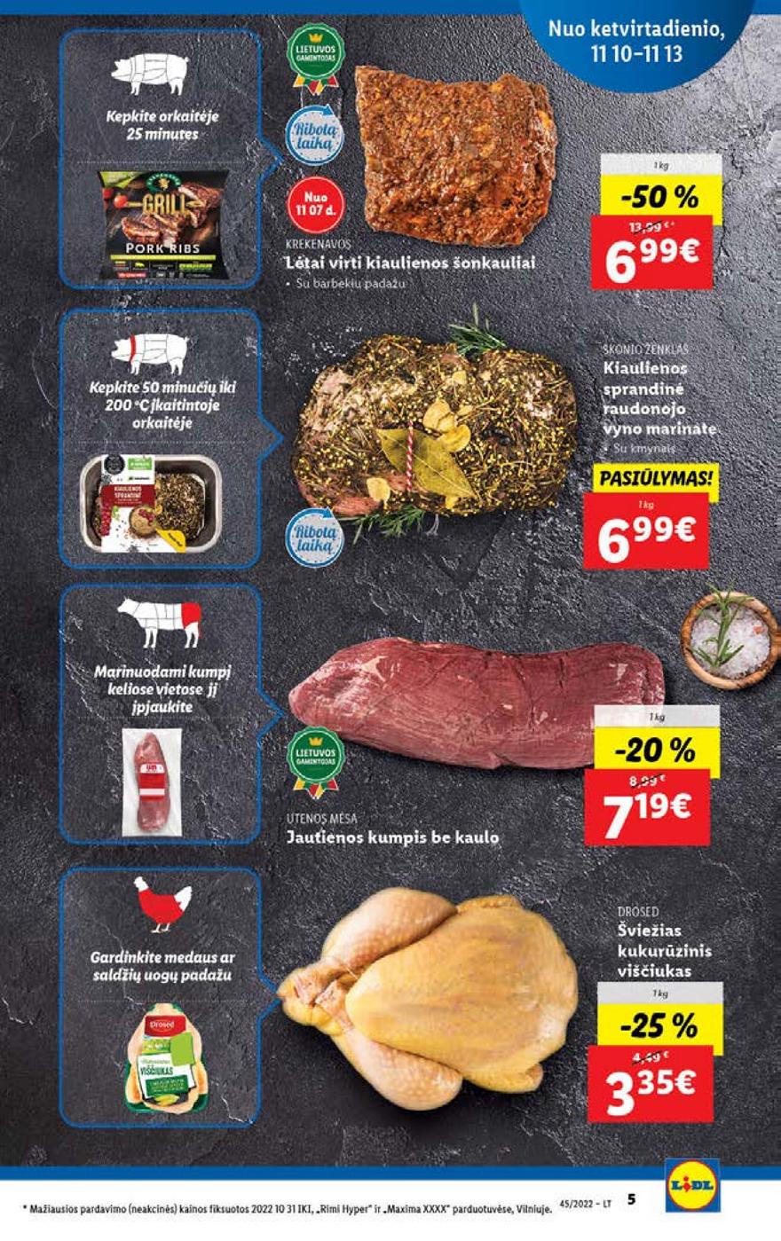 Lidl maisto prekių pasiūlymai akcijos nuo 
  2022-11-07 iki 
  2022-11-13 | Leidinukas.lt puslapis 5