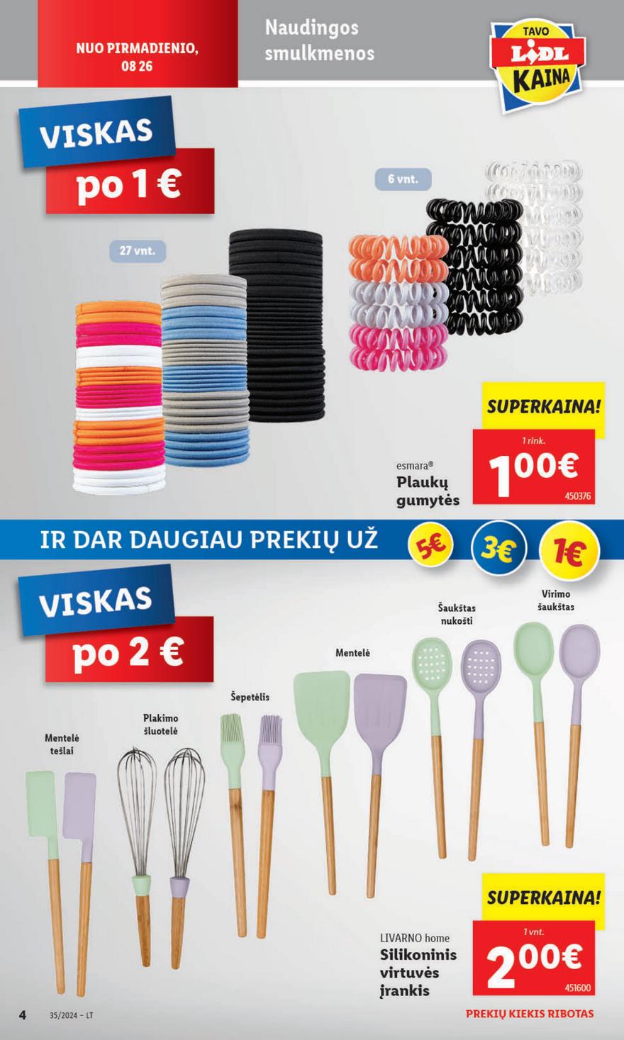 Lidl ne maisto leidinys akcijos nuo 
  2024-08-26 iki 
  2024-09-01 | Leidinukas.lt puslapis 4