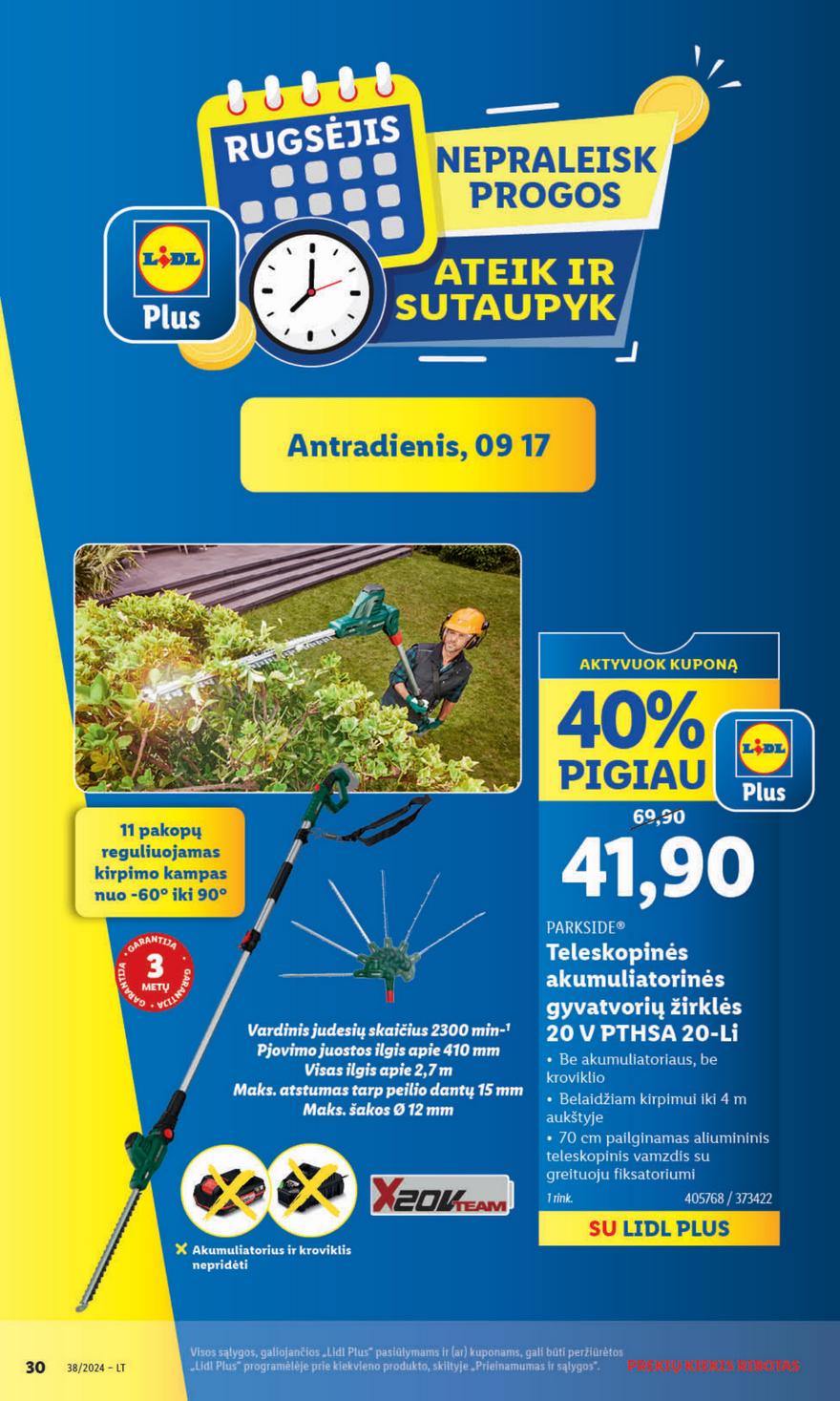 Lidl ne maisto leidinys akcijos nuo 
  2024-09-16 iki 
  2024-09-22 | Leidinukas.lt puslapis 30