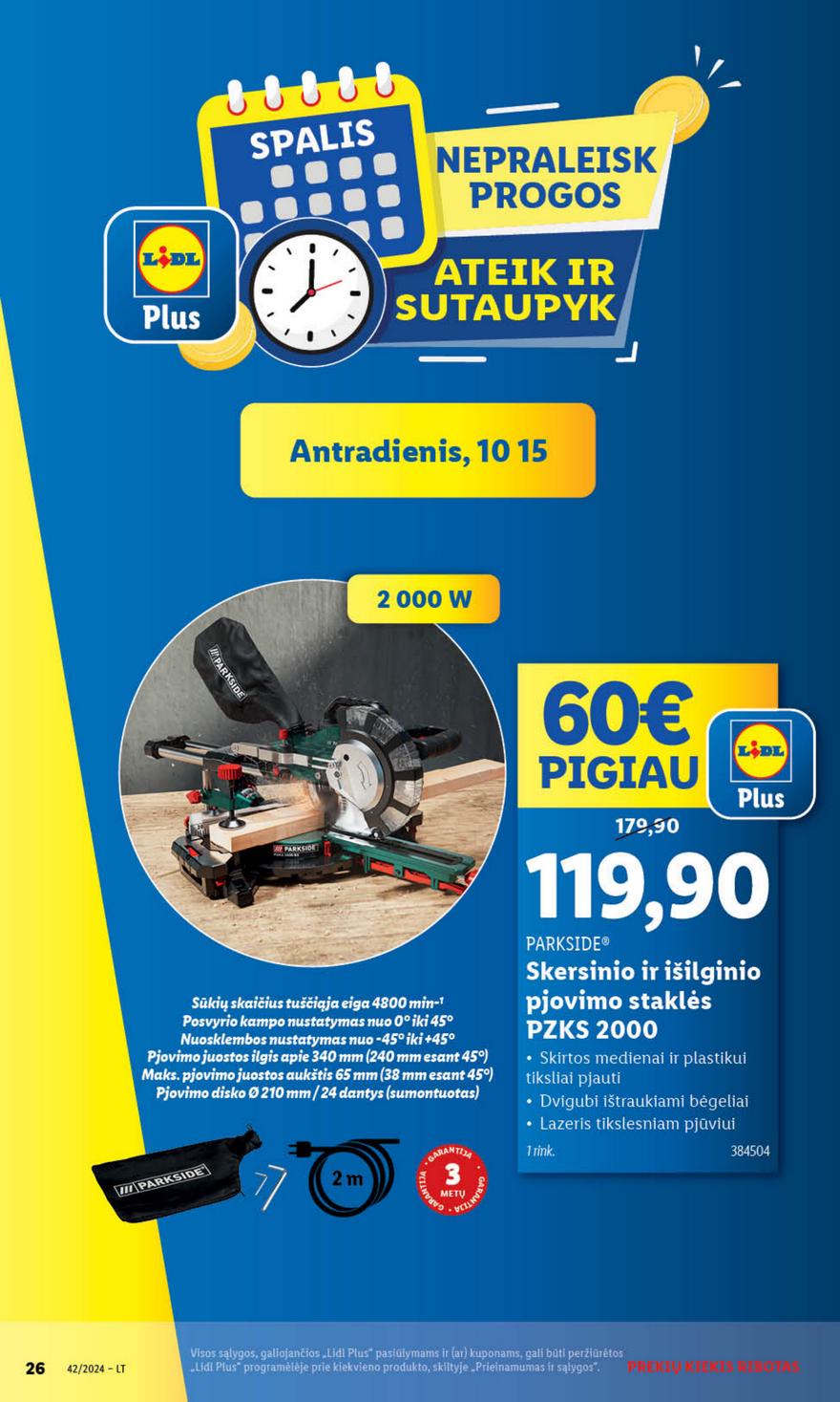 Lidl ne maisto leidinys akcijos nuo 
  2024-10-14 iki 
  2024-10-20 | Leidinukas.lt puslapis 26