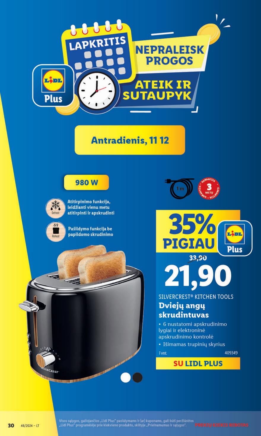 Lidl ne maisto leidinys akcijos nuo 
  2024-11-11 iki 
  2024-11-17 | Leidinukas.lt puslapis 30