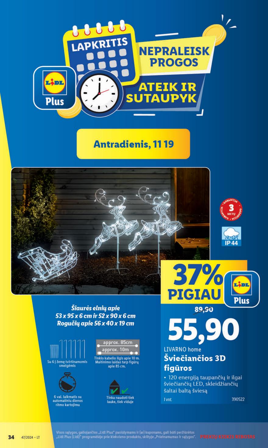 Lidl ne maisto leidinys akcijos nuo 
  2024-11-18 iki 
  2024-11-24 | Leidinukas.lt puslapis 34