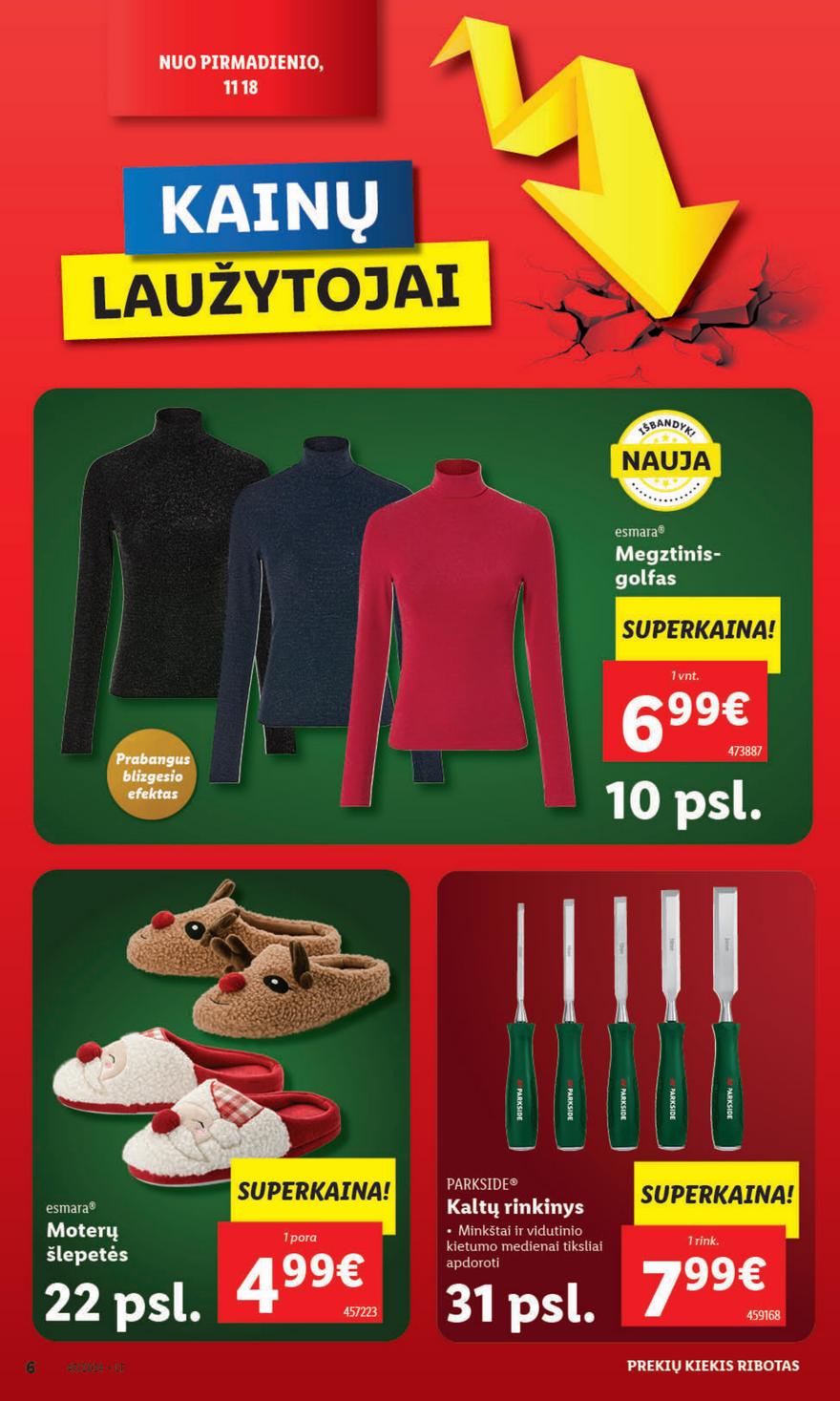 Lidl ne maisto leidinys akcijos nuo 
  2024-11-18 iki 
  2024-11-24 | Leidinukas.lt puslapis 6