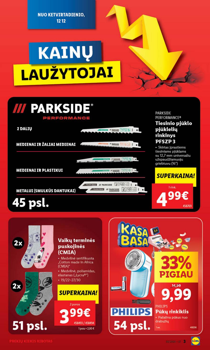 Lidl ne maisto leidinys akcijos nuo 
  2024-12-09 iki 
  2024-12-15 | Leidinukas.lt puslapis 3