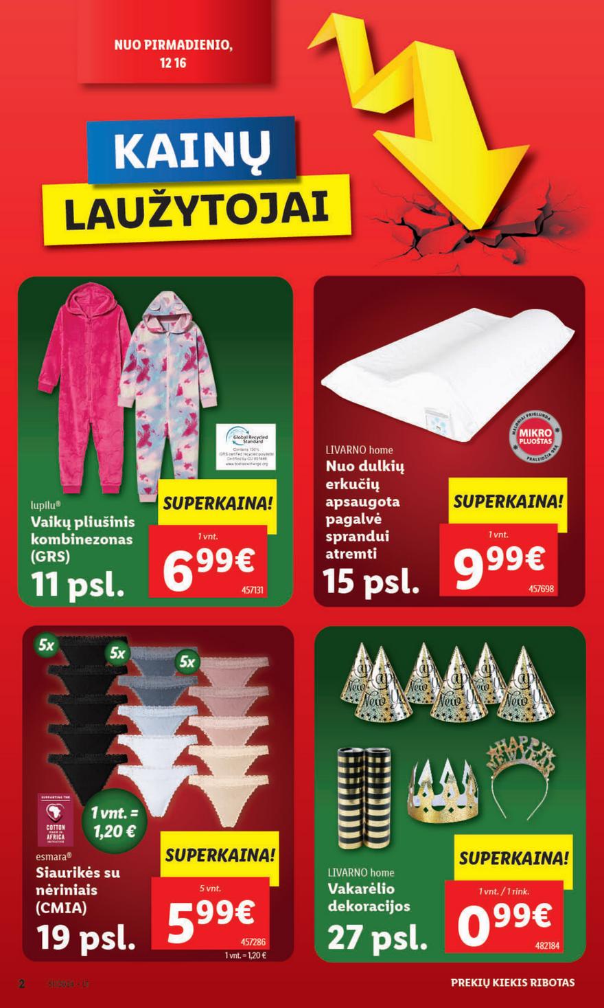 Lidl ne maisto leidinys akcijos nuo 
  2024-12-16 iki 
  2024-12-24 | Leidinukas.lt puslapis 2