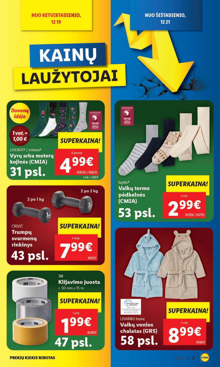 Lidl ne maisto leidinys akcijos nuo 
  2024-12-16 iki 
  2024-12-24 | Leidinukas.lt puslapis 3