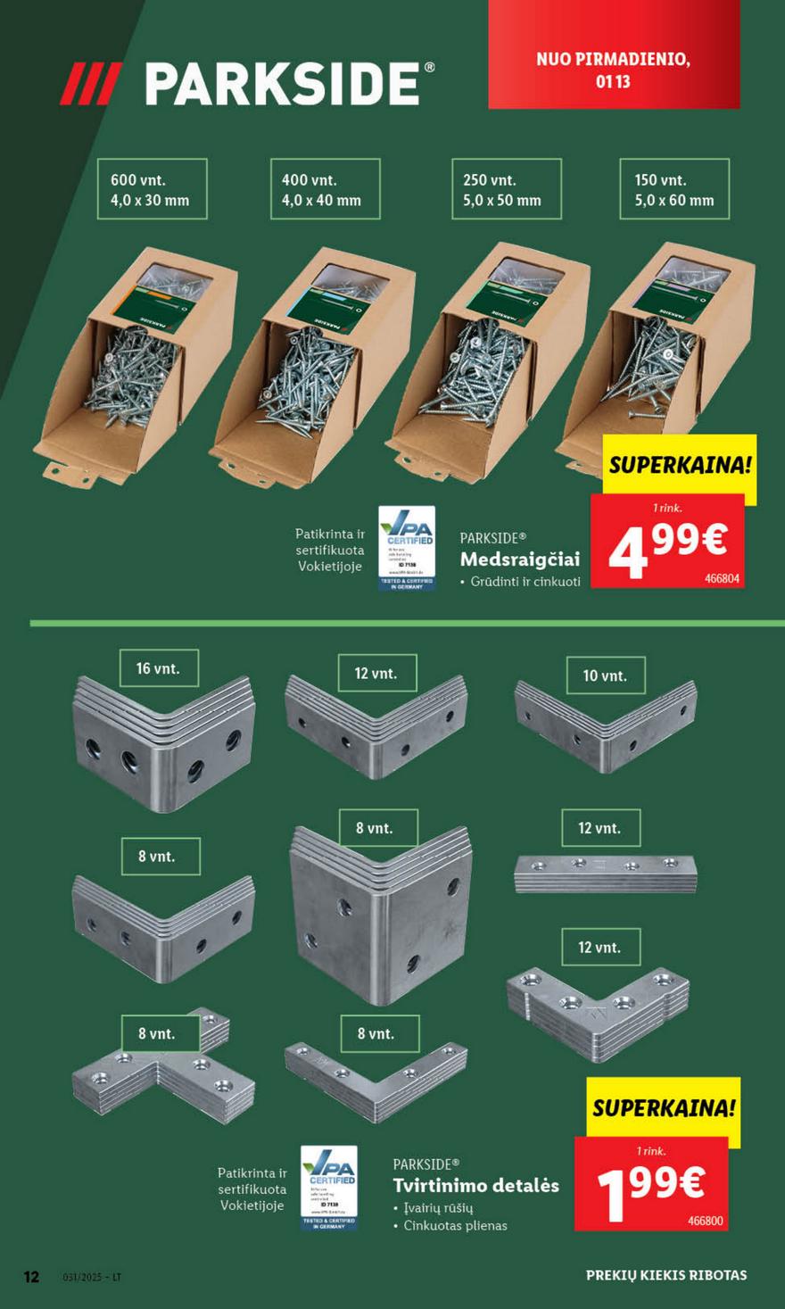 Lidl ne maisto leidinys akcijos nuo 
  2025-01-13 iki 
  2025-01-19 | Leidinukas.lt puslapis 12