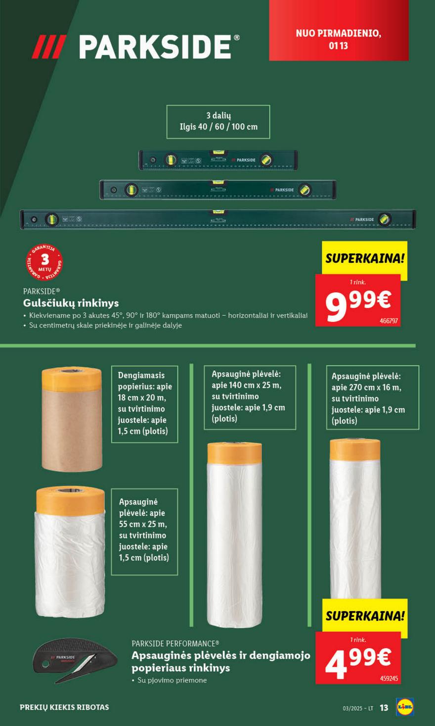 Lidl ne maisto leidinys akcijos nuo 
  2025-01-13 iki 
  2025-01-19 | Leidinukas.lt puslapis 13