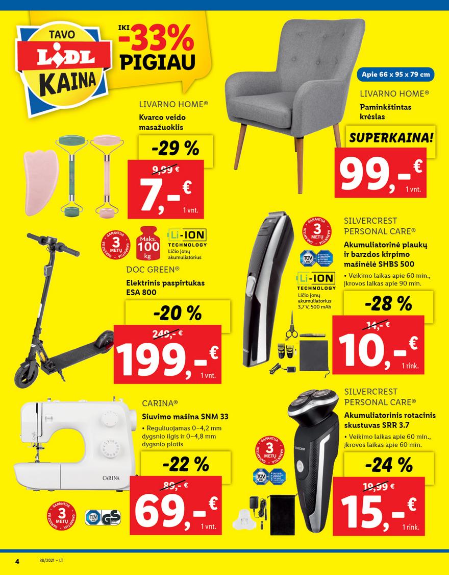 Lidl pasiūlymai akcijos nuo 
  2021-09-23 iki 
  2021-09-26 | Leidinukas.lt puslapis 4