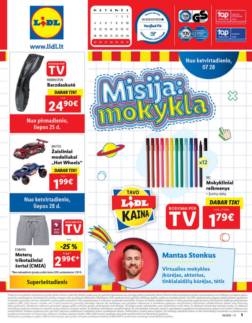 Lidl pasiūlymai akcijos nuo 
  2022-07-25 iki 
  2022-07-31 | Leidinukas.lt puslapis 1