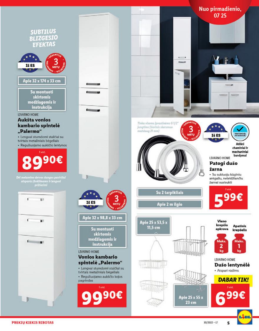 Lidl pasiūlymai akcijos nuo 
  2022-07-25 iki 
  2022-07-31 | Leidinukas.lt puslapis 5