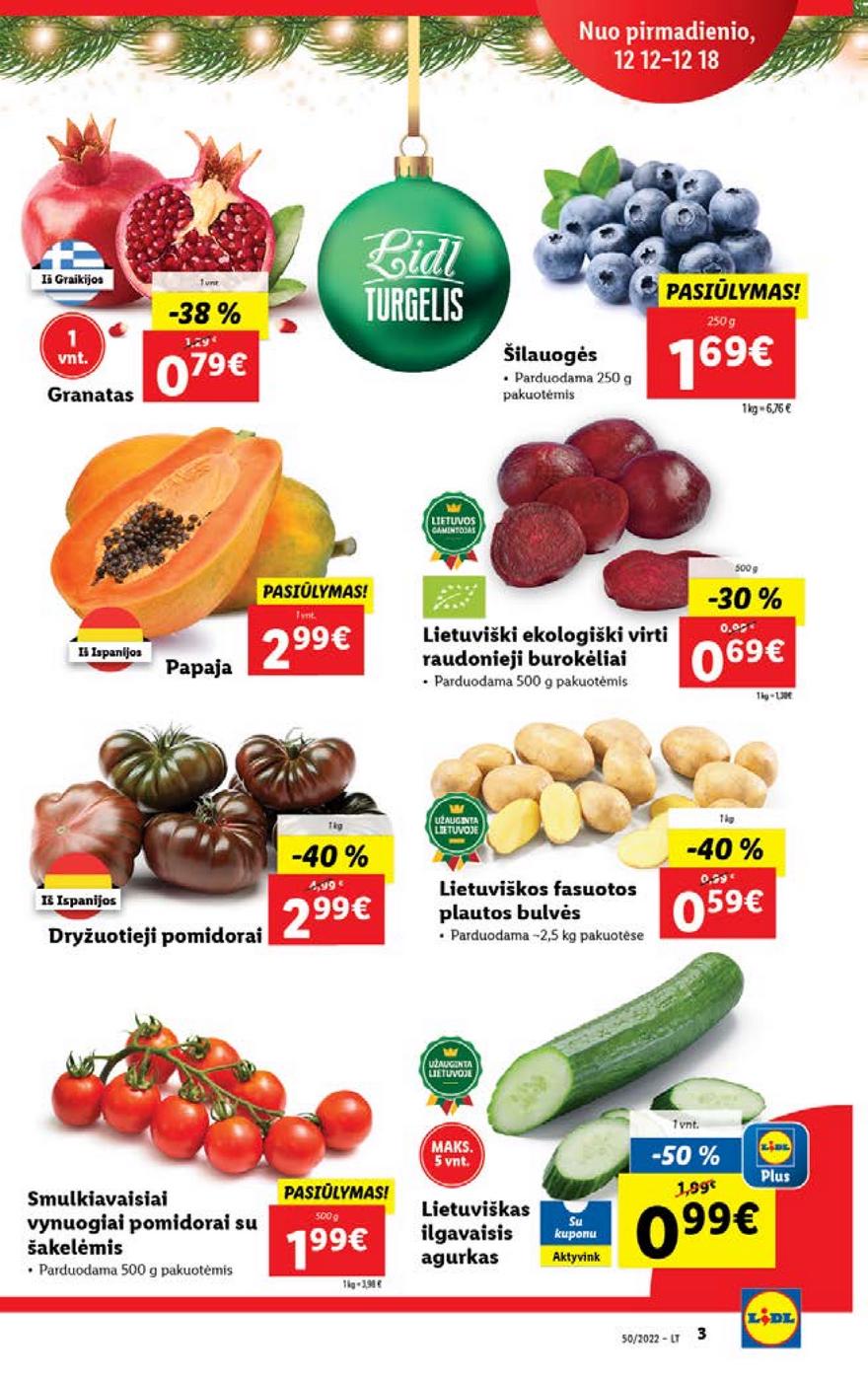 Lidl pasiūlymai akcijos nuo 
  2022-12-12 iki 
  2022-12-18 | Leidinukas.lt puslapis 3