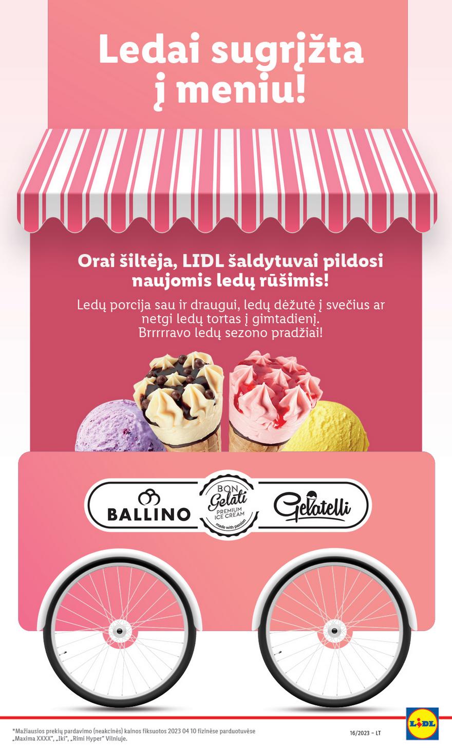 Lidl pasiūlymai akcijos nuo 
  2023-04-17 iki 
  2023-04-23 | Leidinukas.lt puslapis 40