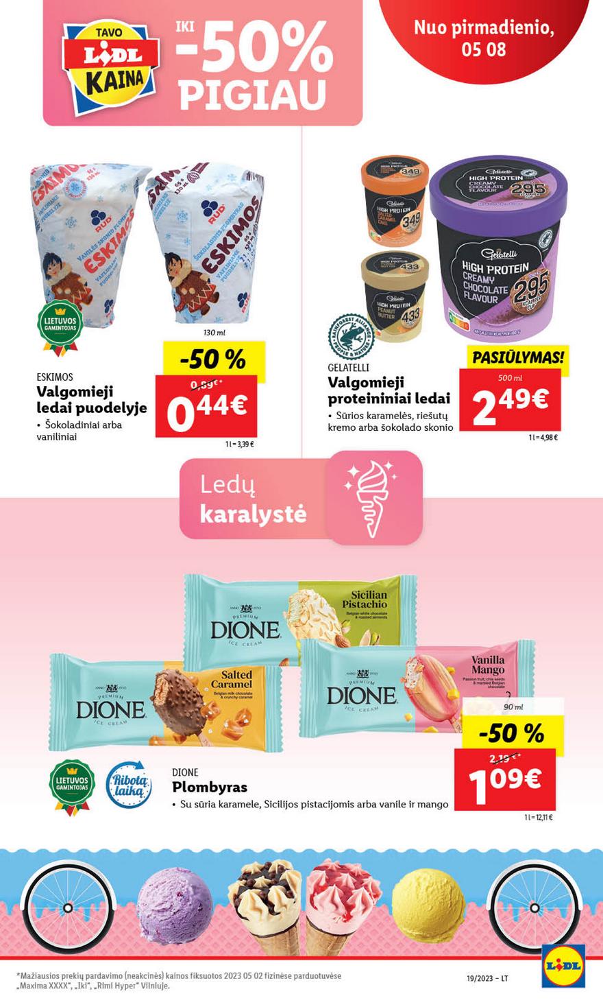 Lidl pasiūlymai akcijos nuo 
  2023-05-08 iki 
  2023-05-14 | Leidinukas.lt puslapis 42