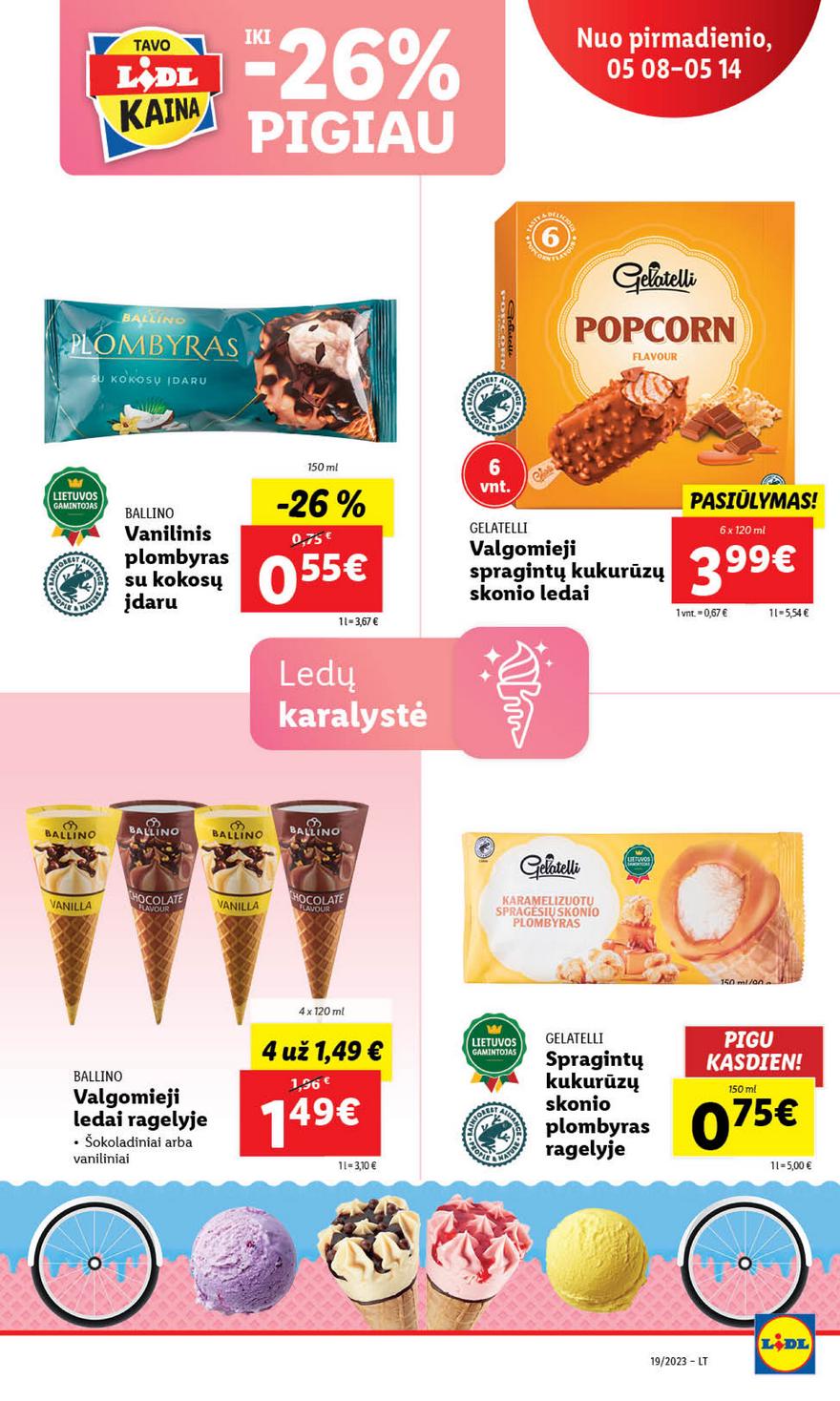 Lidl pasiūlymai akcijos nuo 
  2023-05-08 iki 
  2023-05-14 | Leidinukas.lt puslapis 43