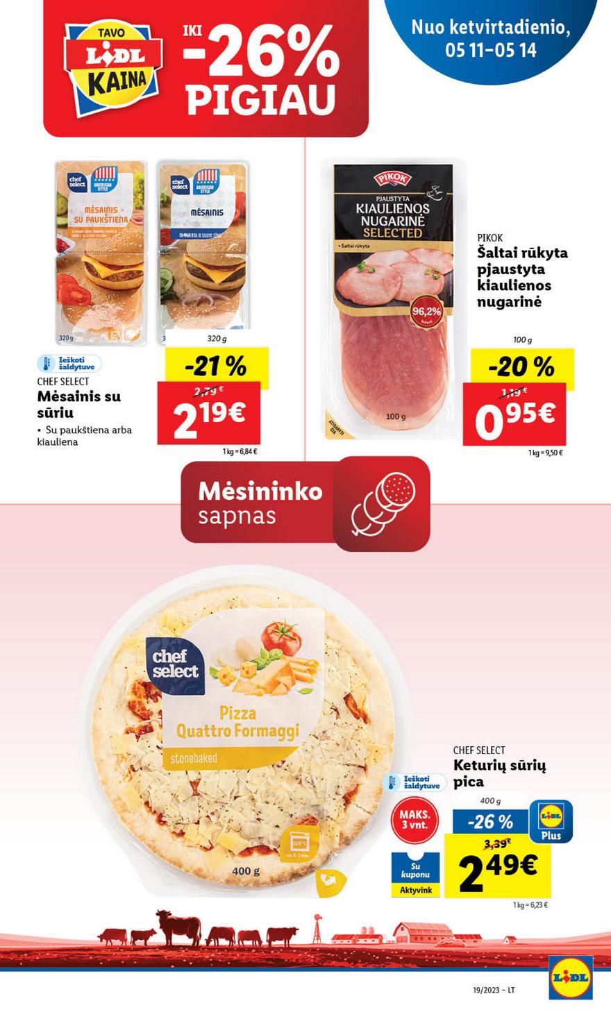 Lidl pasiūlymai akcijos nuo 
  2023-05-08 iki 
  2023-05-14 | Leidinukas.lt puslapis 73